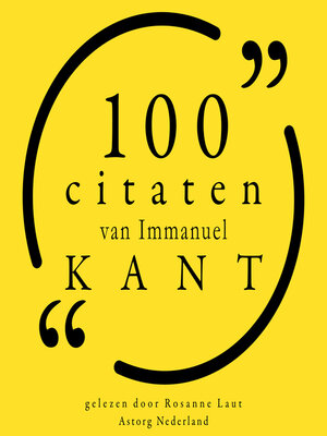 cover image of 100 citaten van Immanuel Kant